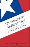 The Promise Of American Life