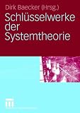 Schlüsselwerke der Systemtheorie