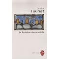 La Tentation obscurantiste