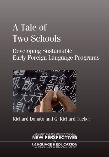 A Tale of Two Schools (New Perspectives on Language and Education)