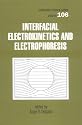 Interfacial Electrokinetics and Electrophoresis (Surfactant Science)