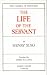 Life of the Servant (Classics of Mysticism)