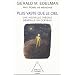 Plus vaste que le ciel : Une nouvelle th�orie g�n�rale du cerveau