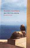 Am Mittelmeer - Rafael Chirbes