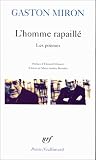 L'homme rapaille par Miron G L'homme rapaille par G