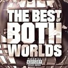 The Best of Both Worlds by  R. Kelly and Jay-Z 
