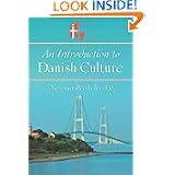 An Introduction to Danish Culture by Norman Berdichevsky