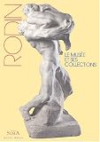 Revue Scala  / Le Musée Rodin et ses collections