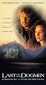 Last of the Dogmen [VHS]