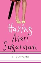 Hazing Meri Sugarman