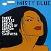 Misty Blue (Sweet Sisters Swing Songs Of Sorrow And Sadness) Misty Blue (Sweet Sisters Swing Songs Of Sorrow And Sadness)