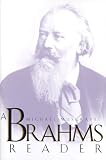 A Brahms Reader