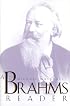 A Brahms Reader