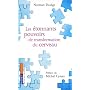 Les �tonnants pouvoirs de transformation du cervea&hellip de Norman Doidge