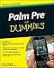 Palm Pre For Dummies (For Dummies (Computer/Tech))