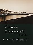 Cross Channel: Stories