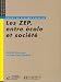 Les ZEP, entre école et société Les ZEP, entre école et société