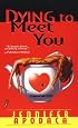 Dying To Meet You (Samantha Shaw Mysteries)