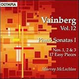 Vainberg, Vol. 12: Piano Sonatas I: Nos. 1, 2 & 3 / 17 Easy Pieces