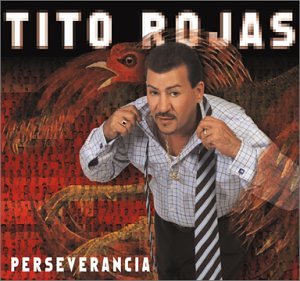 Tito Rojas - Perseverancia - Zortam Music