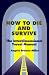 How to Die and Survive: The Interdimensional Travel Manual