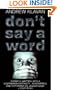 Don't Say a Word
