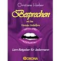 Besprechen mit den Vierzehn Nothelfern: Lern-Ratgeber f�r Jedermann