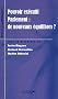 Pouvoir ex�cutif et Parlement : de nouveaux �quilibres ? : L'impact de la r�vision constitutionnelle du 23 juillet 2008 sur le r��quilibrage des institutions