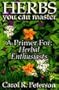 More Herbs You Can Master
