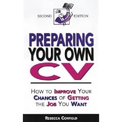 Preparing Your Own CV: How to Improve Your Chances of Getting the Job You Want