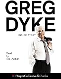 Review HarperCollins Audio  / Greg Dyke: Inside Story