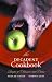 The Decadent Cookbook: Recipes of Obsession and Excess