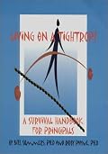 Living on a Tightrope: A Survival Handbook for Principals