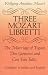 Three Mozart Libretti: The Marriage of Figaro, Don Giovanni and Cosi Fan Tutte, Complete in Italian and English (Dover Books on Music)