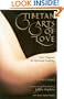 Tibetan Arts of Love: Sex, Orgasm & Spiritual Healing