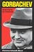 Gorbachev: The Path to Power bij Boeken bij de naam: 417ZX0SP8XL._SL75_