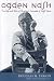 Ogden Nash: A Life