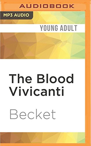 The Blood Vivicanti: A Novel of New Blood Drinkers