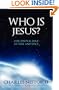 Who Is Jesus? - The Central Issue of Time and Space