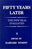 View Book 'Fifty Years Later: The New Deal Evaluated' 