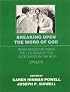 Breaking Open the Word of God : Resources for Using the Lectionary for Catechesis in the RCIA (Cycle C)