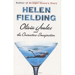 Olivia Joules and the Overactive Imagination (Fielding, Helen)