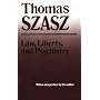 Law, Liberty and Psychiatry