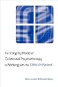 The Integrity Model of Existential Psychotherapy with the "Difficult Patient"