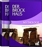 Der Brockhaus Mythologie: Die Welt der G�tter, Helden und Mythen