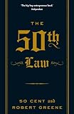 The 50th Law (The Robert Greene Collection)