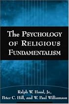 The Psychology of Religious Fundamentalism