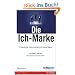 Die Ich-Marke: Erfolgreiches Eigenmarketing mit Social Media (Bizztec)