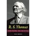 R.S.Thomas (Writers of Wales)