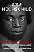 Bury the Chains: The British Struggle to Abolish Slavery